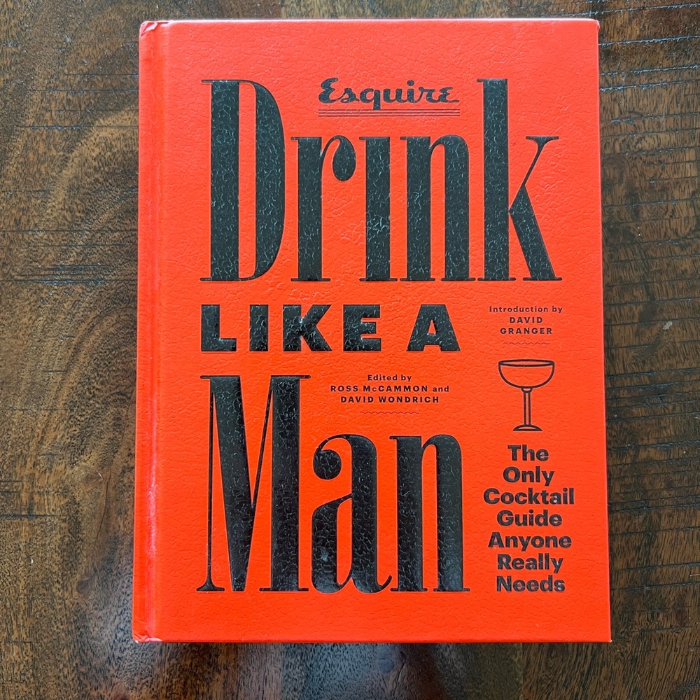 Drink Like a Man Cocktail Recipe Book